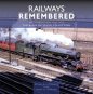 Railways Remembered: The Western Region 1962-1972 The Blake Paterson Collection - Due March 2024
